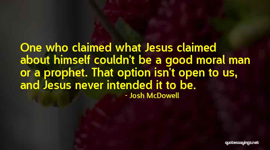 Buttload Unit Quotes By Josh McDowell Buttload Unit Quotes By Josh McDowell