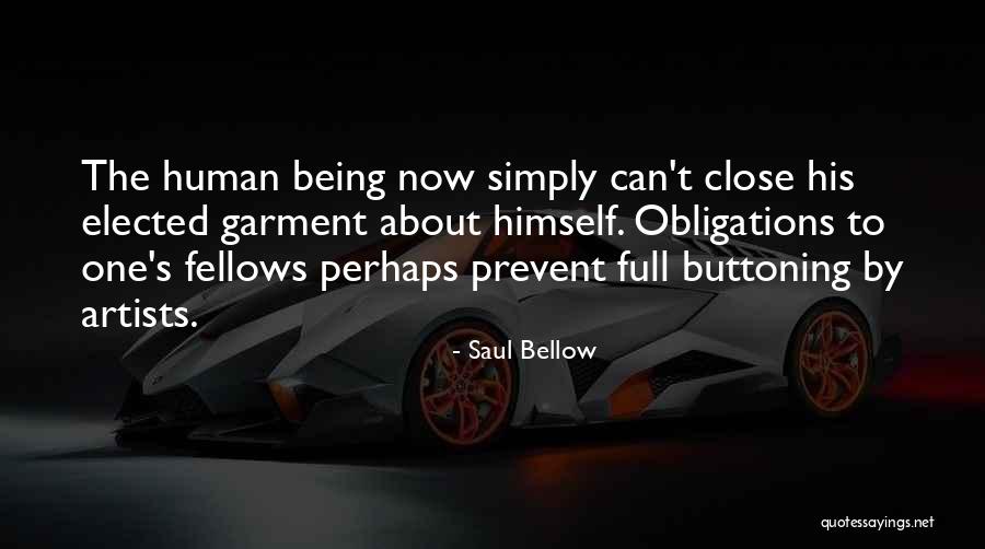 Buttoning Quotes By Saul Bellow Buttoning Quotes By Saul Bellow