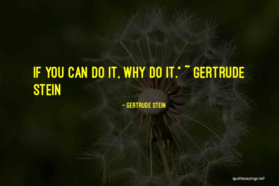 Buttonless Closures Quotes By Gertrude Stein Buttonless Closures Quotes By Gertrude Stein