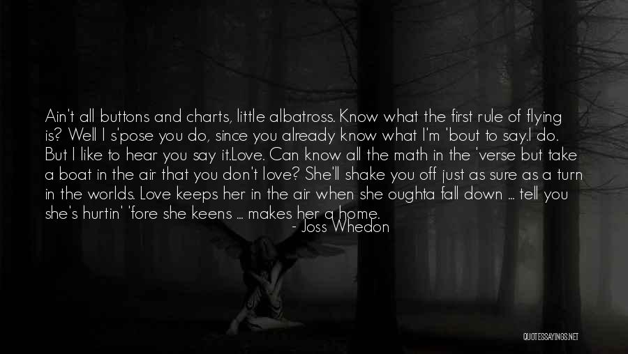 Buttons And Love Quotes By Joss Whedon Buttons And Love Quotes By Joss Whedon