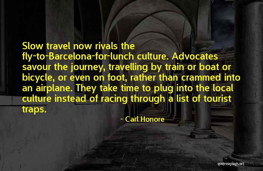 Buttonwoods Museum Quotes By Carl Honore Buttonwoods Museum Quotes By Carl Honore