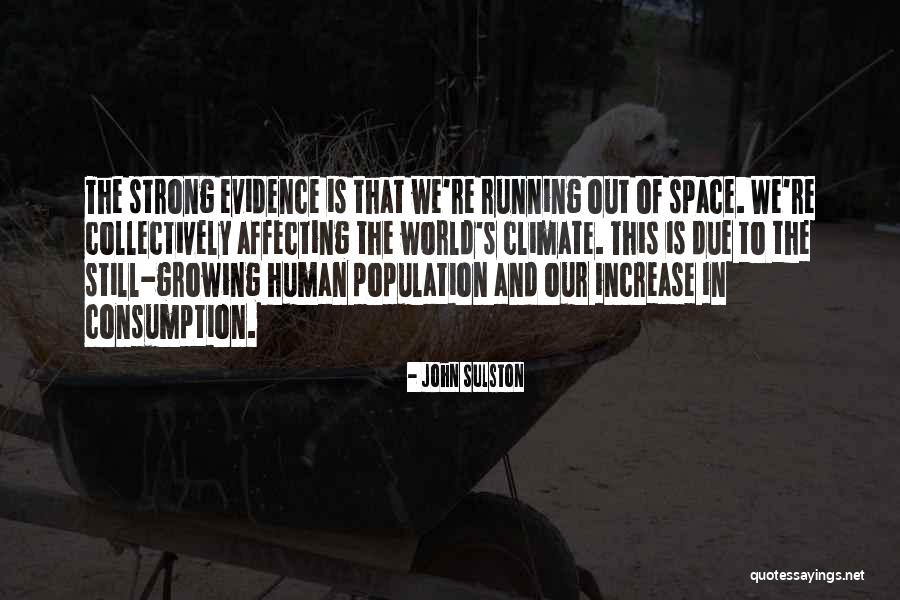 Buttram Hawkins Quotes By John Sulston Buttram Hawkins Quotes By John Sulston