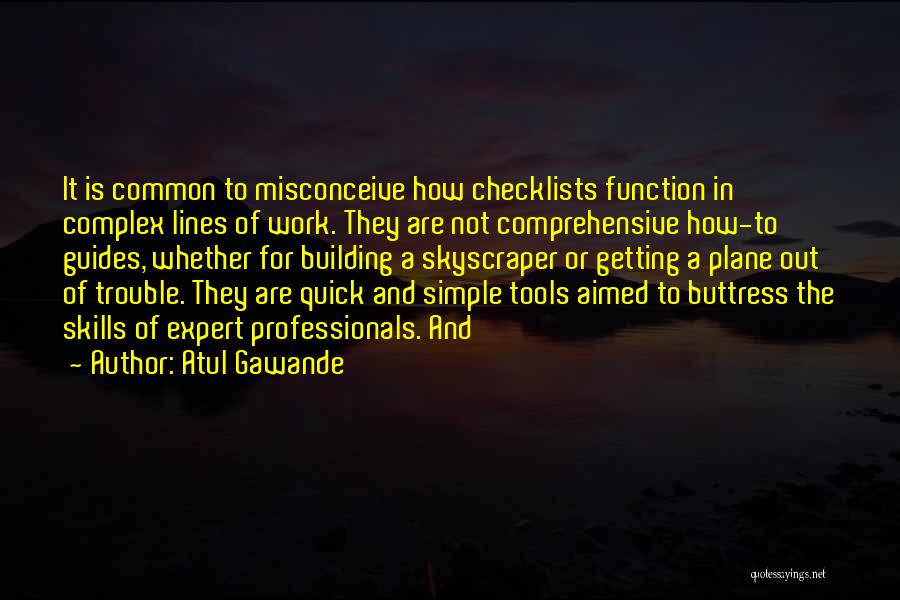 Buttress Quotes By Atul Gawande