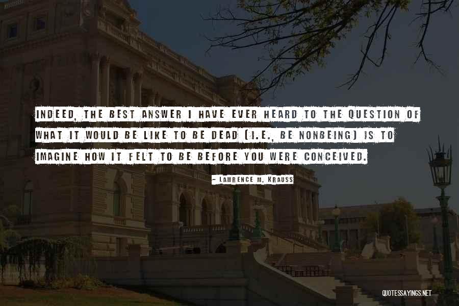 Buttressed Synonym Quotes By Lawrence M. Krauss Buttressed Synonym Quotes By Lawrence M. Krauss