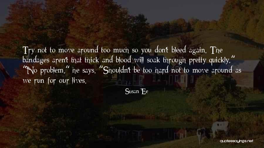 Butty Quotes By Susan Ee Butty Quotes By Susan Ee