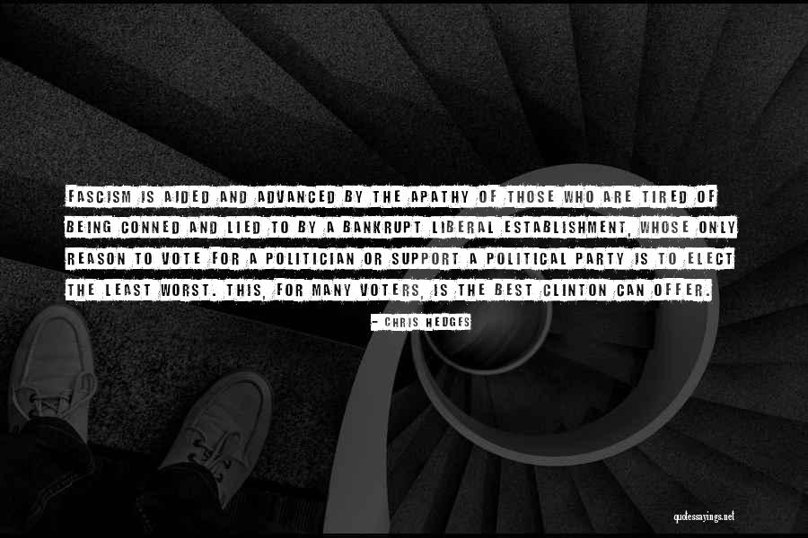 Butucos Quotes By Chris Hedges Butucos Quotes By Chris Hedges