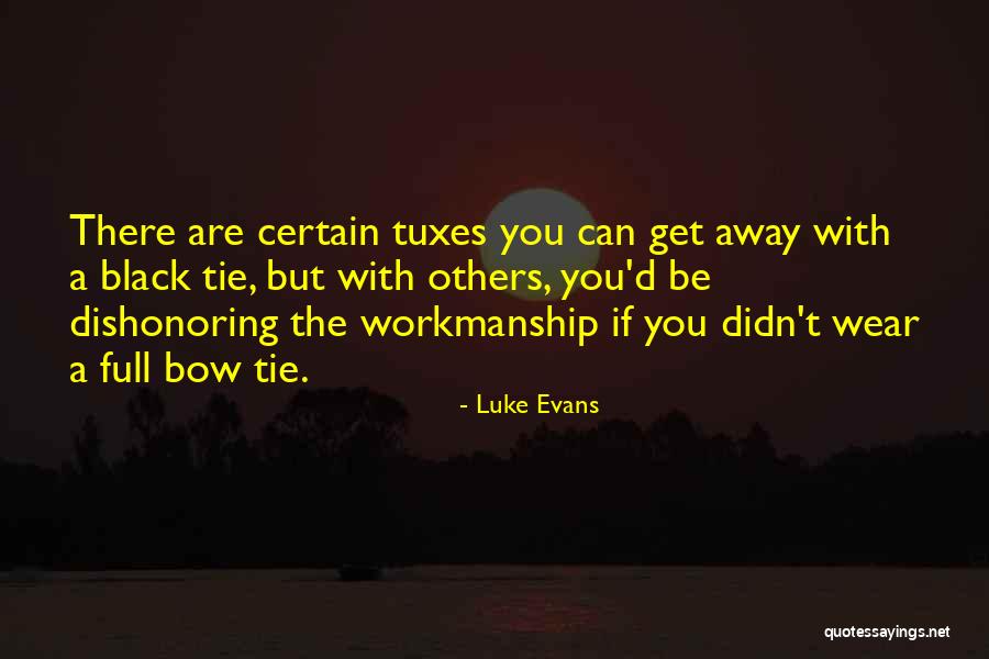 Buturlin Quotes By Luke Evans Buturlin Quotes By Luke Evans