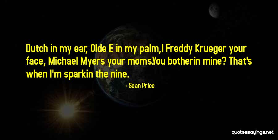 Butz Choquin Quotes By Sean Price Butz Choquin Quotes By Sean Price