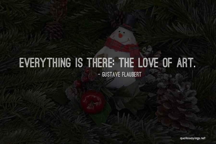 Butz Elementary Quotes By Gustave Flaubert