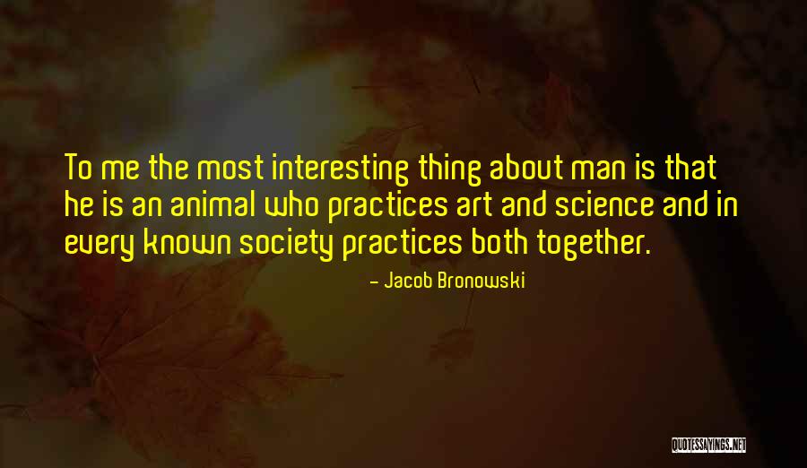 Buwan Ng Wika Quotes By Jacob Bronowski Buwan Ng Wika Quotes By Jacob Bronowski