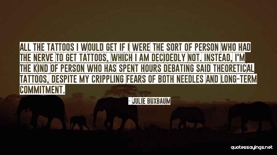 Buxbaum Quotes By Julie Buxbaum Buxbaum Quotes By Julie Buxbaum