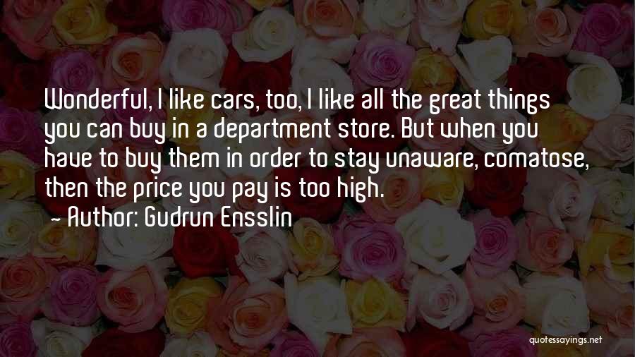 Buy A Car Quotes By Gudrun Ensslin