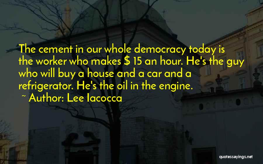 Buy A Car Quotes By Lee Iacocca