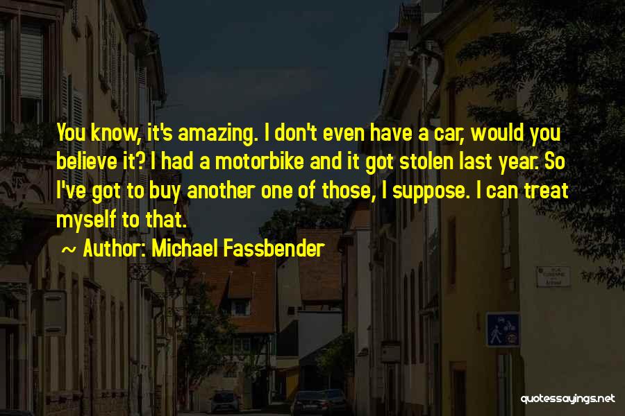 Buy A Car Quotes By Michael Fassbender