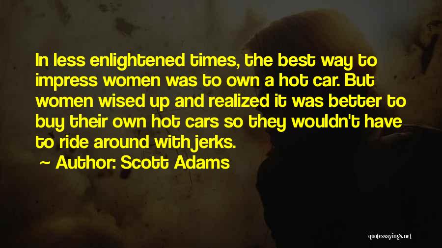 Buy A Car Quotes By Scott Adams