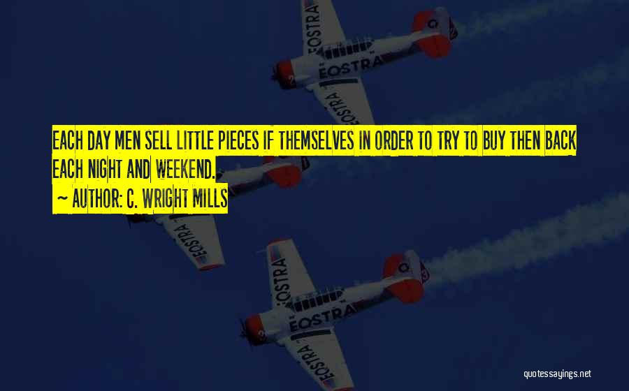 Buy Back Quotes By C. Wright Mills