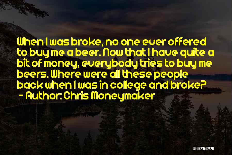 Buy Back Quotes By Chris Moneymaker