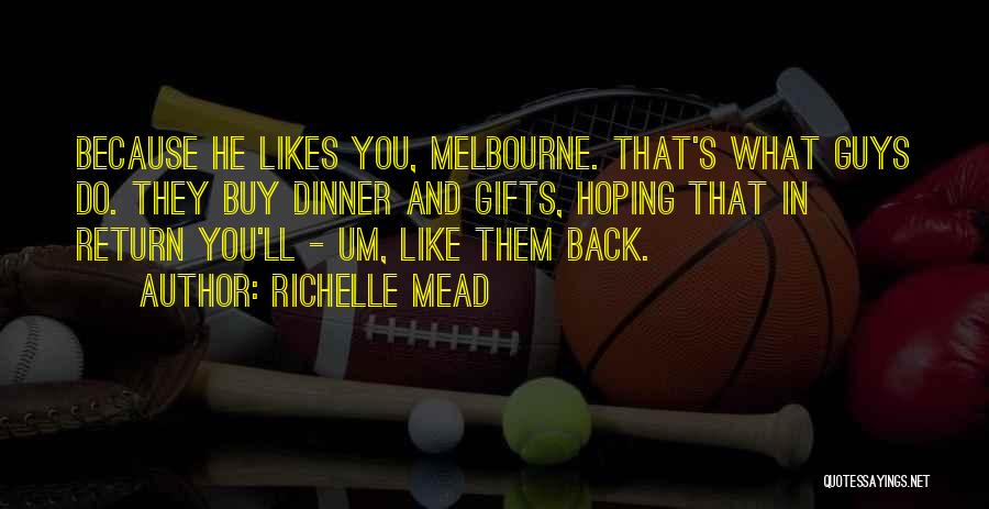Buy Back Quotes By Richelle Mead