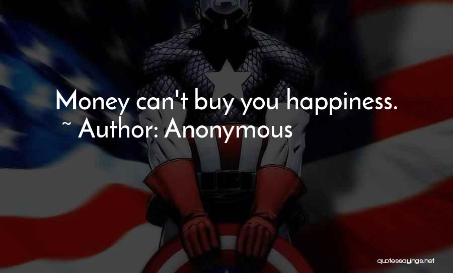 Buy Happiness Quotes By Anonymous