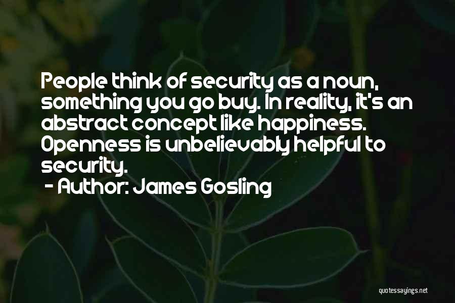 Buy Happiness Quotes By James Gosling