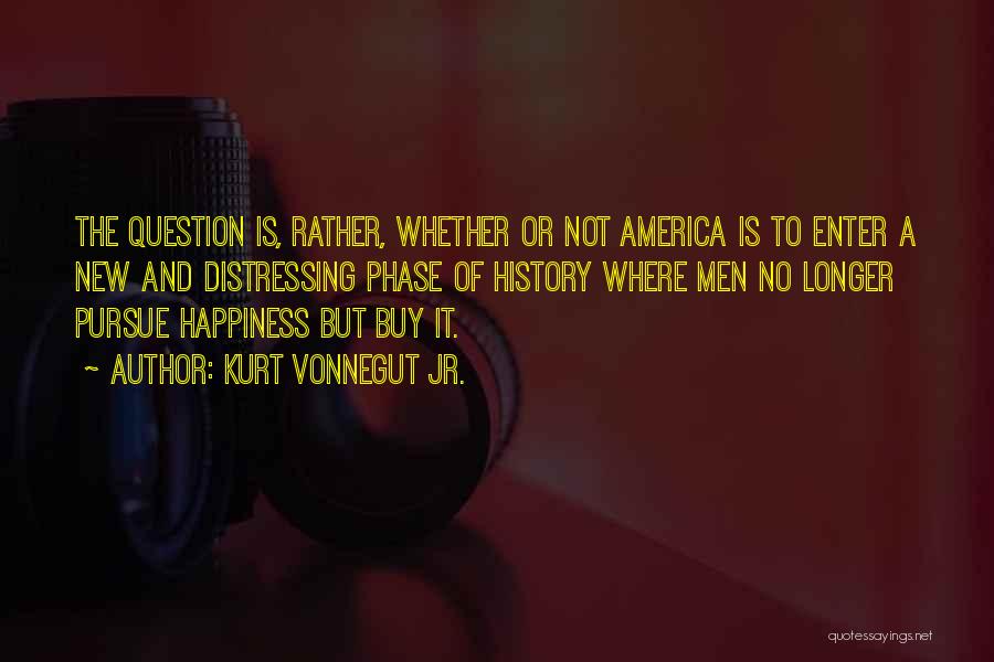 Buy Happiness Quotes By Kurt Vonnegut Jr.