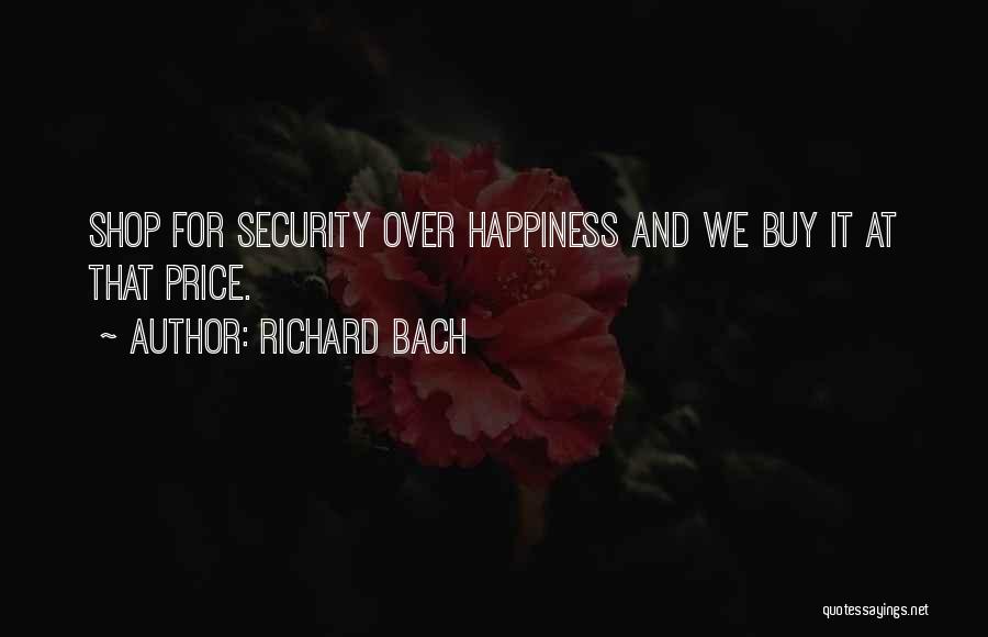 Buy Happiness Quotes By Richard Bach