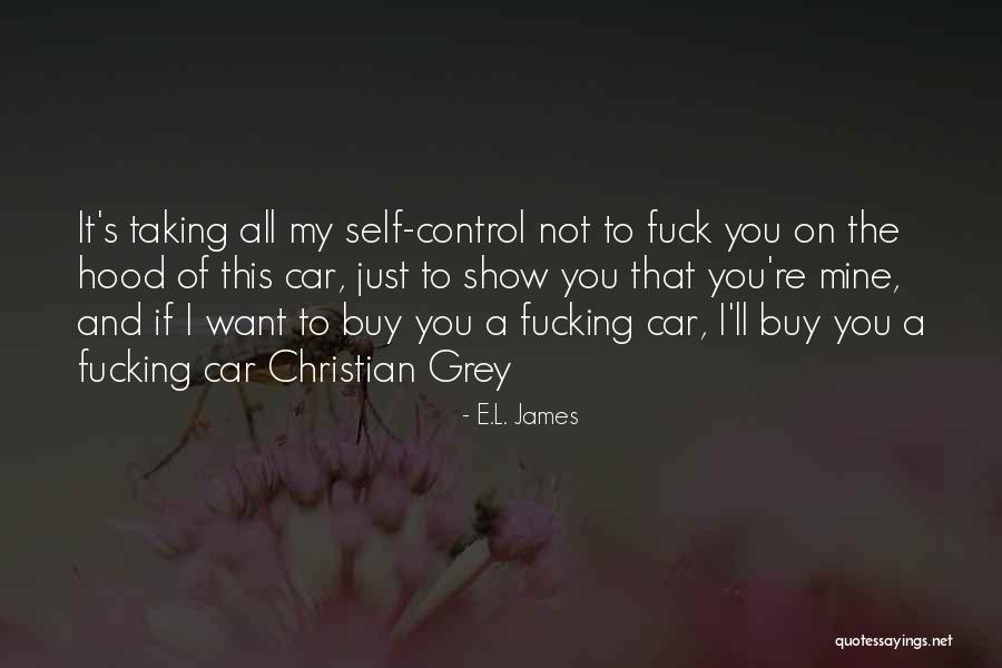 Buy My Car Quotes By E.L. James