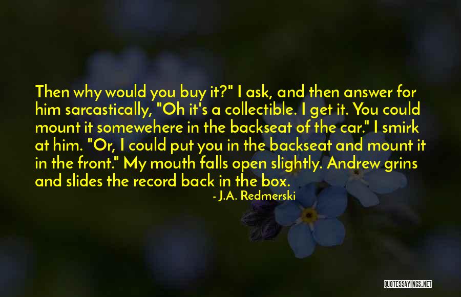 Buy My Car Quotes By J.A. Redmerski Buy My Car Quotes By J.A. Redmerski