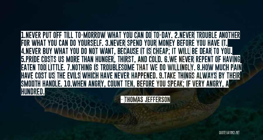 Buy Nothing Day Quotes By Thomas Jefferson