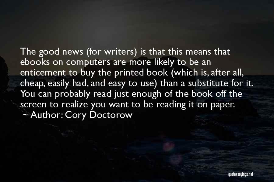 Buy Printed Quotes By Cory Doctorow