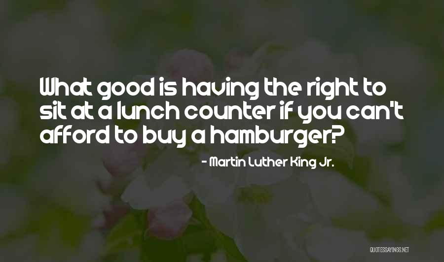 Buy What You Can Afford Quotes By Martin Luther King Jr. Buy What You Can Afford Quotes By Martin Luther King Jr.