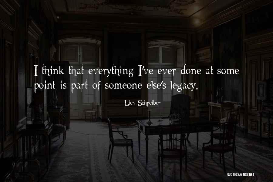 Buyable Exploits Quotes By Liev Schreiber Buyable Exploits Quotes By Liev Schreiber