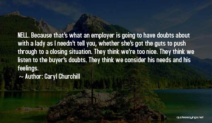 Buyer Quotes By Caryl Churchill