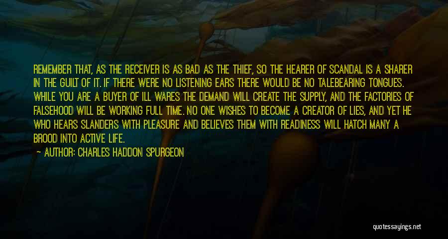 Buyer Quotes By Charles Haddon Spurgeon