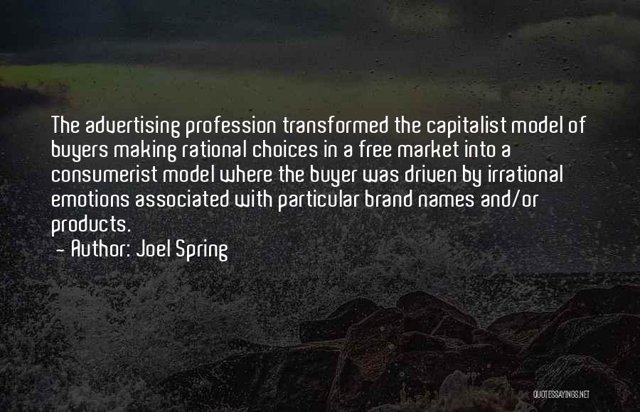 Buyer Quotes By Joel Spring