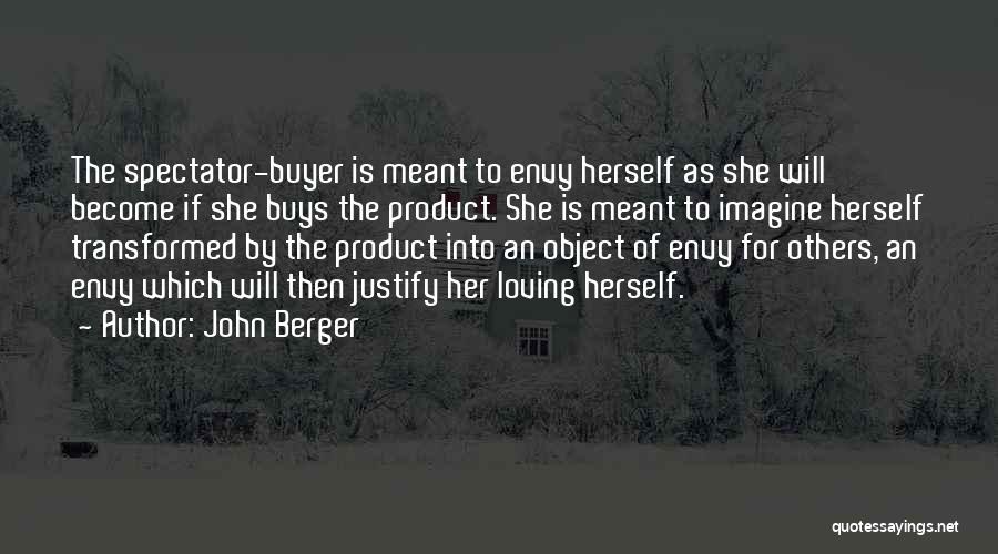 Buyer Quotes By John Berger