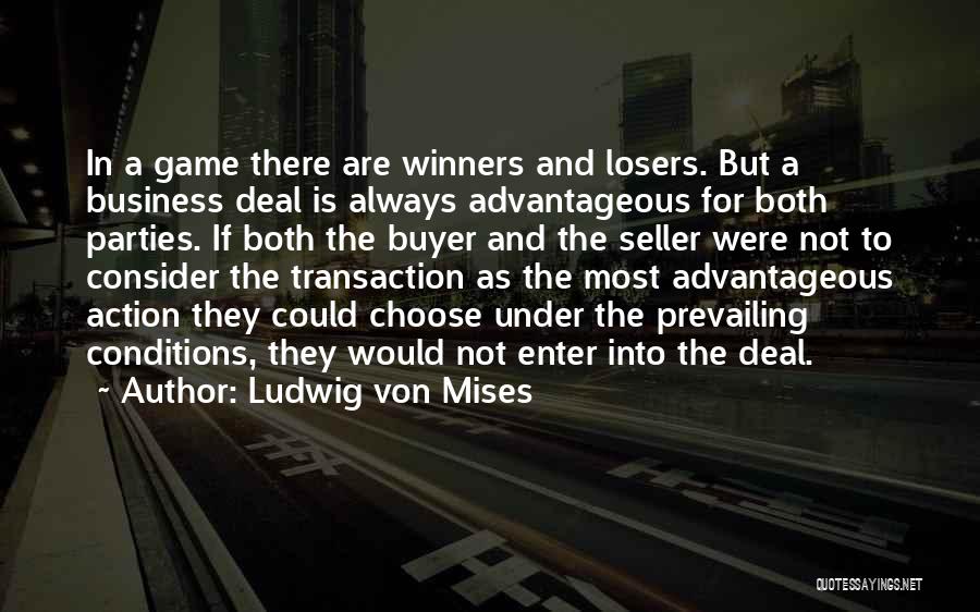 Buyer Quotes By Ludwig Von Mises
