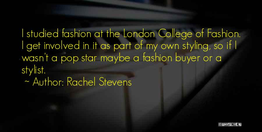 Buyer Quotes By Rachel Stevens