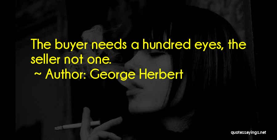 Buyer Seller Quotes By George Herbert