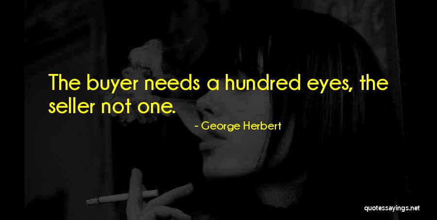 Buyer Seller Quotes By George Herbert