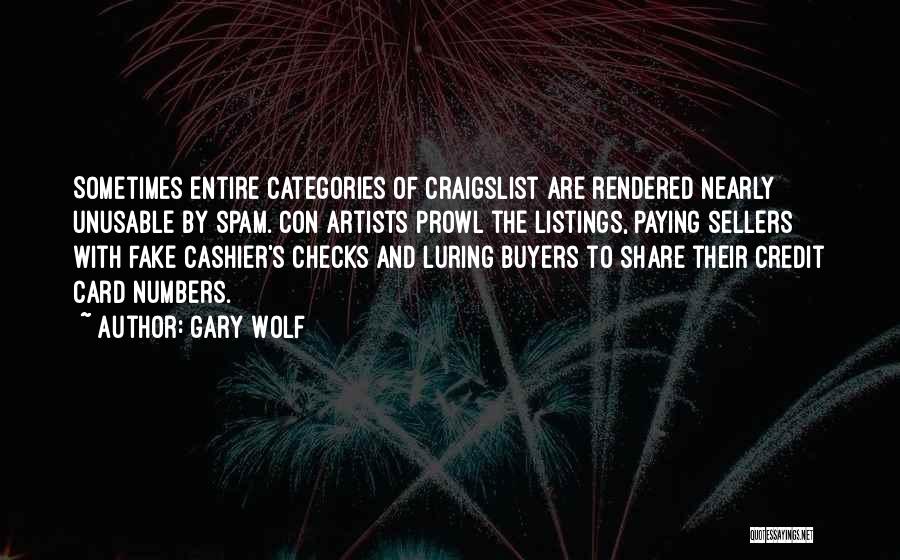 Buyers And Sellers Quotes By Gary Wolf