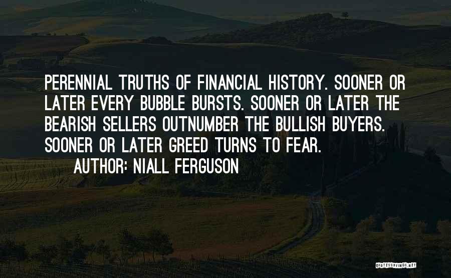 Buyers And Sellers Quotes By Niall Ferguson