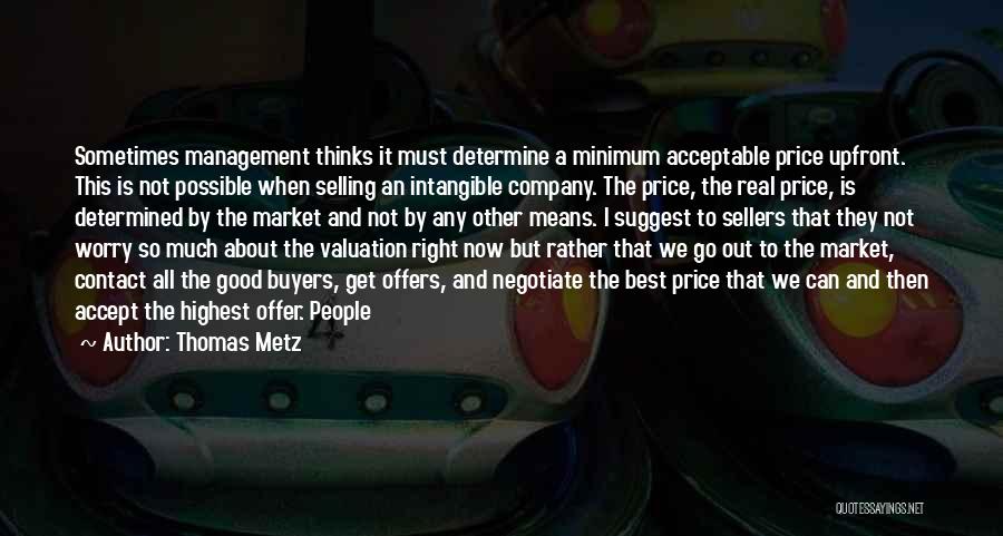 Buyers And Sellers Quotes By Thomas Metz