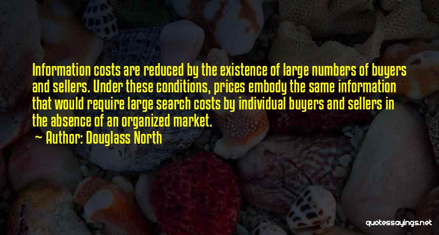 Buyers Market Quotes By Douglass North Buyers Market Quotes By Douglass North