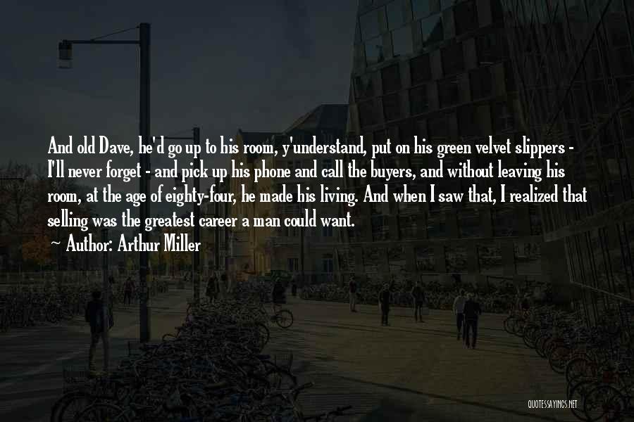 Buyers Quotes By Arthur Miller Buyers Quotes By Arthur Miller