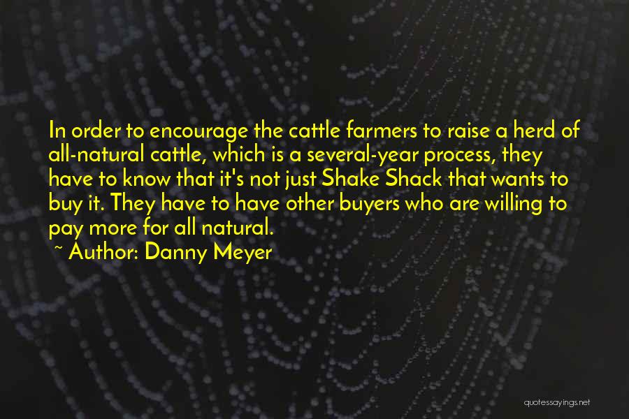 Buyers Quotes By Danny Meyer