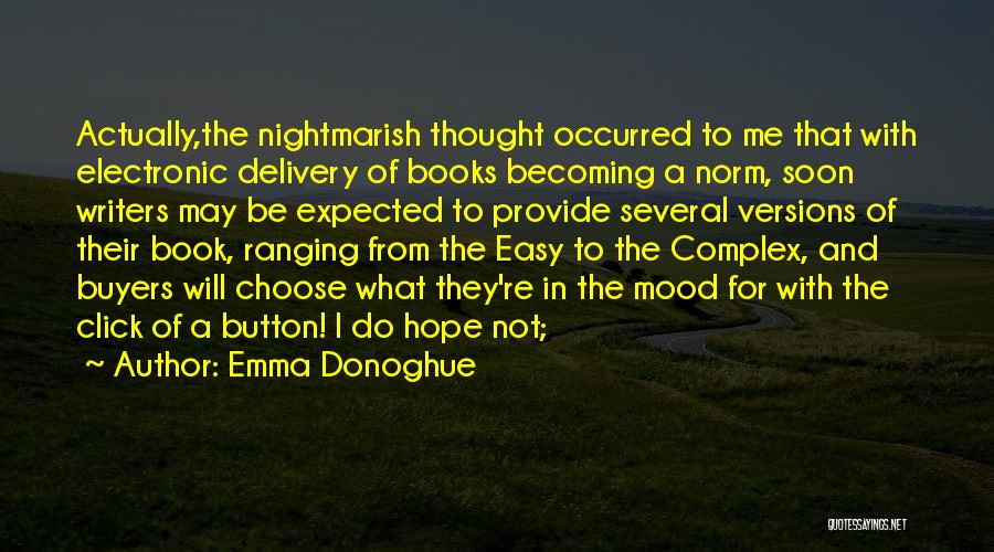 Buyers Quotes By Emma Donoghue