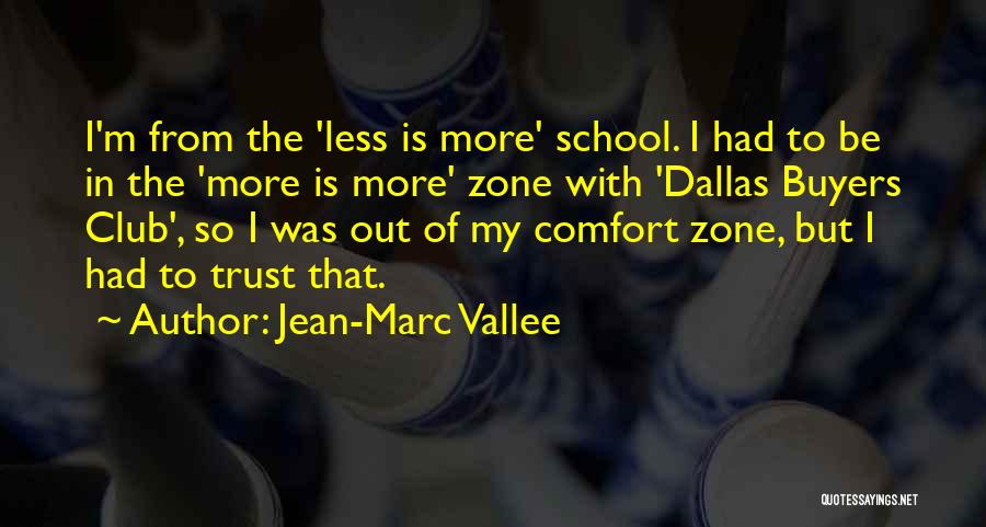 Buyers Quotes By Jean-Marc Vallee
