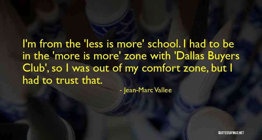 Buyers Quotes By Jean-Marc Vallee