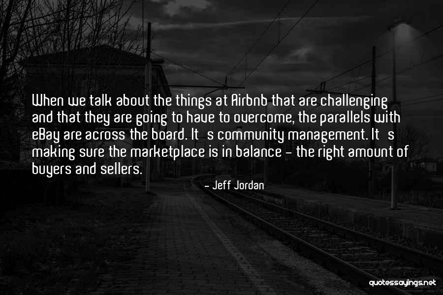 Buyers Quotes By Jeff Jordan